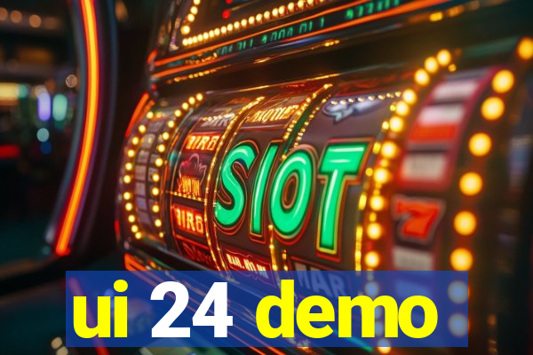 ui 24 demo